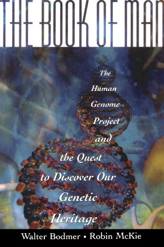 The Book of Man: The Human Genome Project and the Quest to Discover Our Genetic Heritage