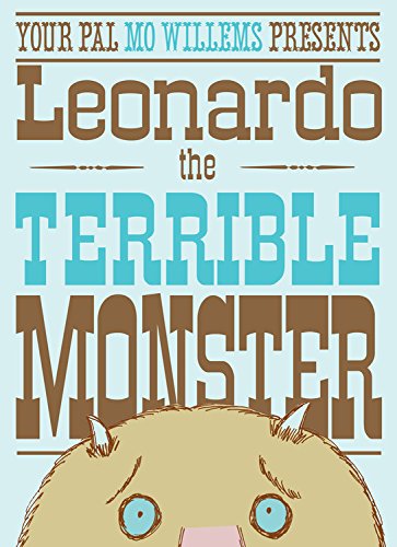 Leonardo, the Terrible Monster (Ala Notable Children's Books. Younger Readers (Awards))