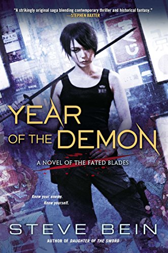 Year of the Demon (A Novel of the Fated Blades)