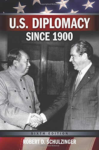 U.S. Diplomacy Since 1900