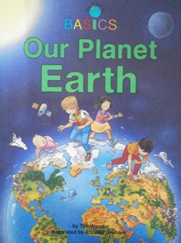 Our Planet Earth (Aladdin Basics)