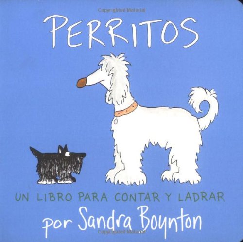 Perritos: Un libro para contar y ladrar (Doggies -- Spanish version)