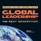 Global Leadership: The Next Generation