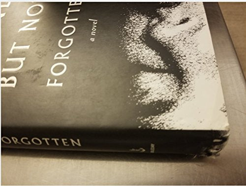 Gone, But Not Forgotten