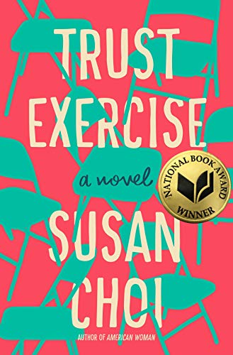 Trust Exercise: A Novel