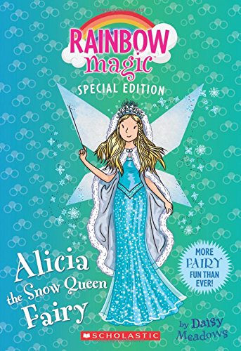 Alicia the Snow Queen Fairy (Rainbow Magic Special Edition)
