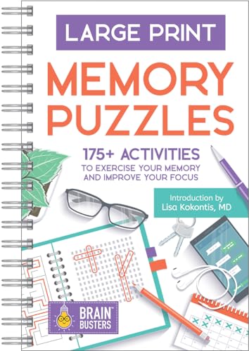 Large Print Memory Puzzles: 175+ Puzzles and Activities for Adults to Exercise Memory and Improve Focus - Includes Spiral Bound / Lay Flat Design and ... Font for Easy Reading (Brain Busters)