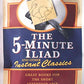 The Five Minute Iliad And Other Instant Classics: Great Books For The Short Attention Span