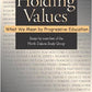 Holding Values: What We Mean by Progressive Education