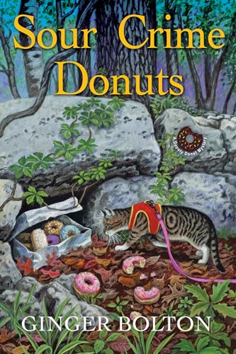 Sour Crime Donuts (A Deputy Donut Mystery)