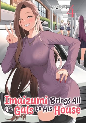 Imaizumi Brings All the Gals to His House Vol. 4