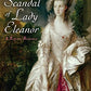 The Scandal of Lady Eleanor: A Regency Romance