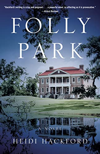 Folly Park: A Novel