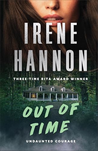 Out of Time: A Clean Romantic Suspense Thriller Set in a Shadowy Mysterious Estate (Undaunted Courage)