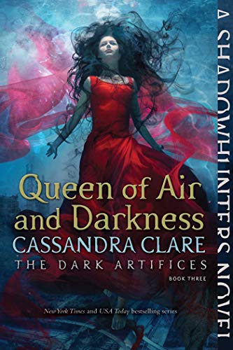 Queen of Air and Darkness (3) (The Dark Artifices)