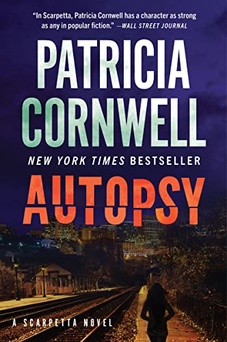 Autopsy: A Scarpetta Novel (Kay Scarpetta, 25)