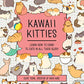Kawaii Kitties: Learn How to Draw 75 Cats in All Their Glory (Kawaii Doodle, 6)