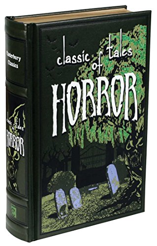Classic Tales of Horror (Leather-bound Classics)