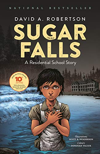 Sugar Falls: A Residential School Story