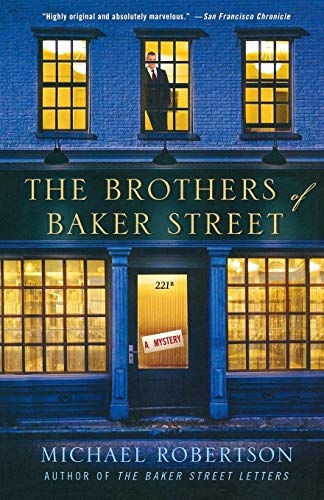 The Brothers of Baker Street: A Mystery (The Baker Street Letters)