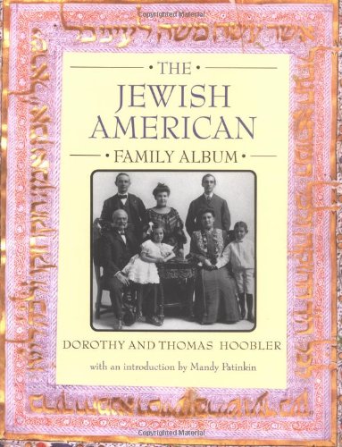 The Jewish American Family Album (American Family Albums)
