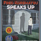 Fred Korematsu Speaks Up (Fighting for Justice)
