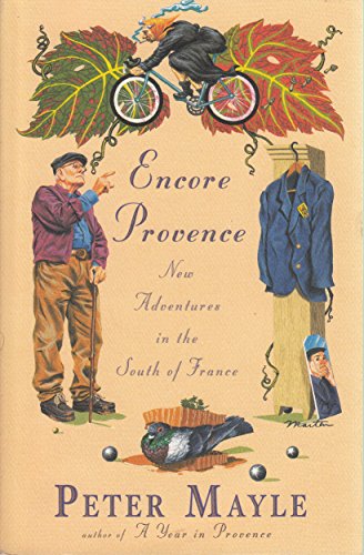 Encore Provence-New Adventrues in the South of France