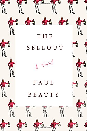 The Sellout: A Novel