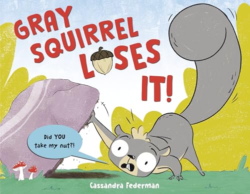 Gray Squirrel Loses It!