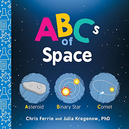 ABCs of Space (Baby University)