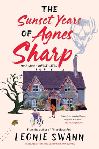 The Sunset Years of Agnes Sharp (Miss Sharp Investigates)