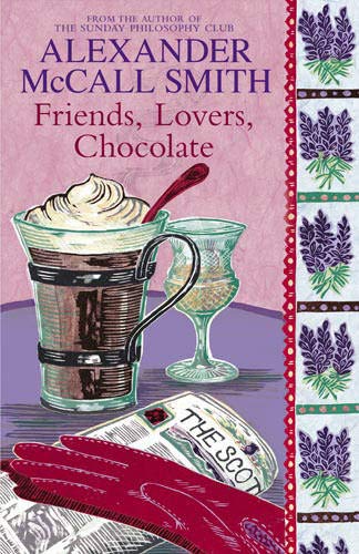 Friends, Lovers, Chocolate