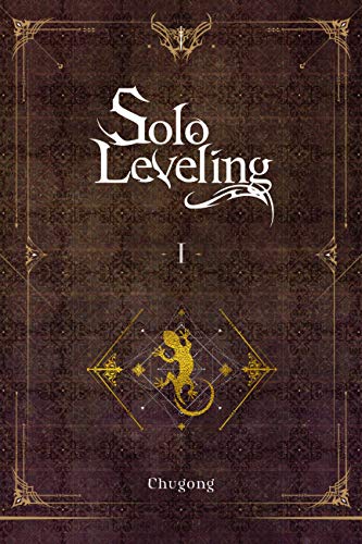 Solo Leveling, Vol. 1 (light novel) (Solo Leveling (novel), 1)