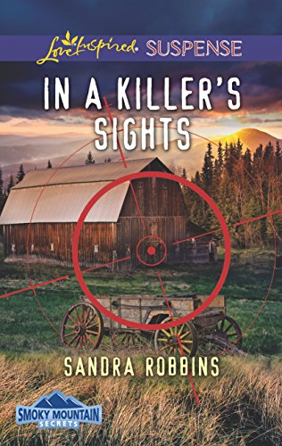 In a Killer's Sights (Smoky Mountain Secrets, 1)
