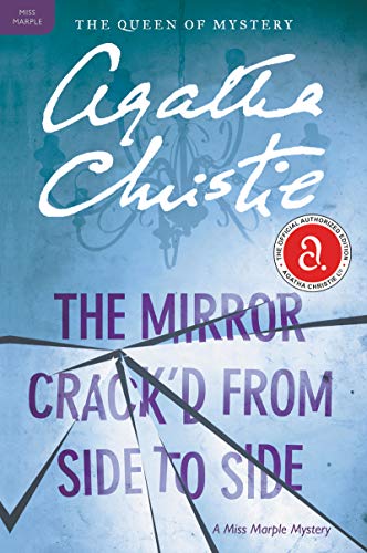 The Mirror Crack'd from Side to Side: A Miss Marple Mystery (Miss Marple Mysteries)