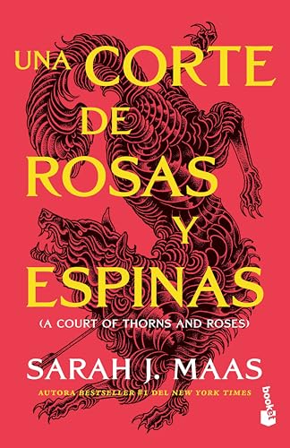 Una corte de rosas y espinas (A Court of Thorns and Roses, 1) (Spanish Edition)