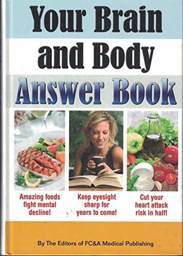 Your Brain and Body Answer Book