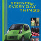 Science of Everyday Things: Real Life Chemistry