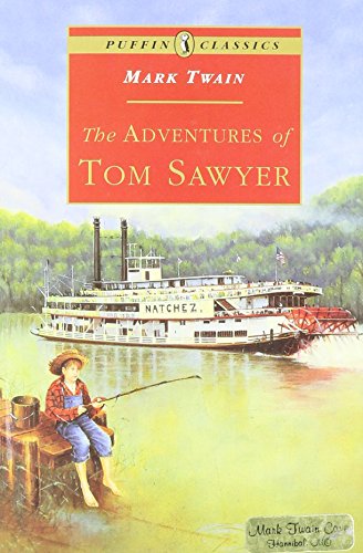 The Adventures of Tom Sawyer (Puffin Classics)