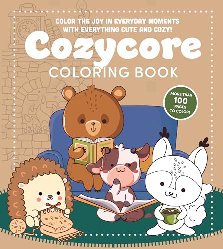 Cozycore Coloring Book: Color the Joy in Everyday Moments with Everything Cute and Cozy! More Than 100 Pages to Color (Chartwell Coloring Books)