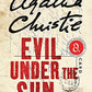 Evil Under the Sun: A Hercule Poirot Mystery (Hercule Poirot Mysteries)