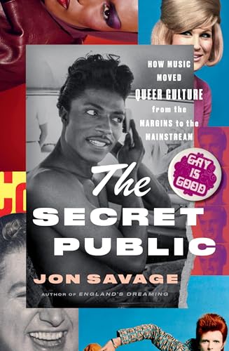 The Secret Public: How Music Moved Queer Culture From the Margins to the Mainstream