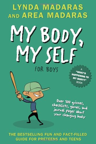 My Body, My Self for Girls, Revised 2nd Edition (What's Happening to My Body?)