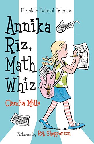 Annika Riz, Math Whiz (Franklin School Friends)