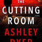 The Cutting Room: A Novel