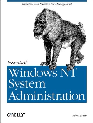 Essential Windows Nt System Administration