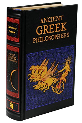 Ancient Greek Philosophers (Leather-bound Classics)