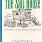 The Salt House: A Summer on the Dunes of Cape Cod