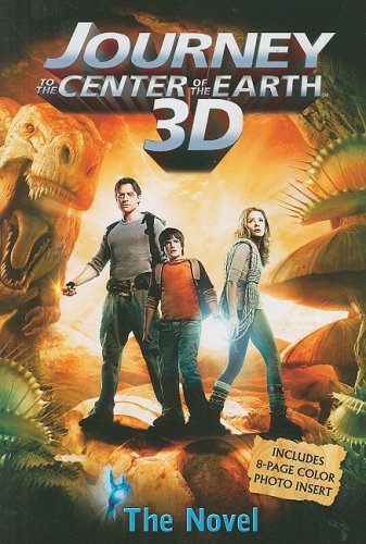 Journey to the Center of the Earth 3D: The Novel