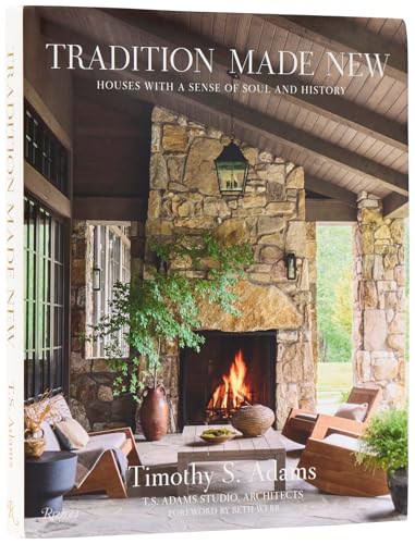 Tradition Made New: Houses with a Sense of Soul and History